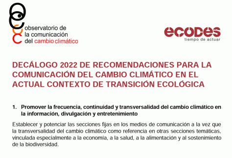 Decálogo 2022 de recomendaciones para la comunicación del cambio climático en el actual contexto de Transición Ecológica