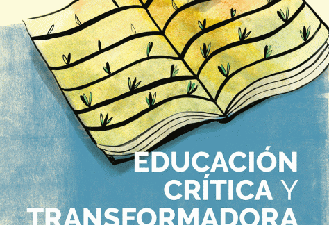 Educación crítica y transformadora
